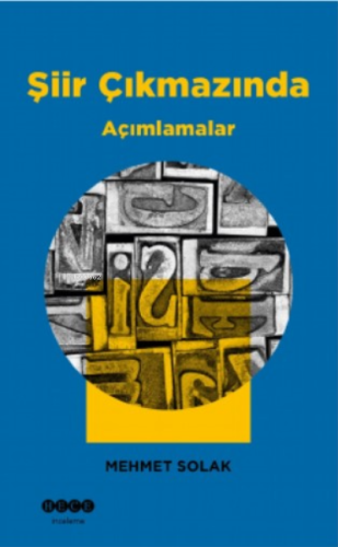 Şiir Çıkmazında;Açımlamalar