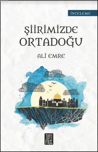 Şiirimizde Ortadoğu