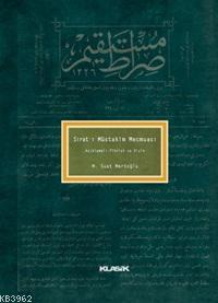 Sırat-ı Müstakim Mecmuası; Açıklamalı Fihrist ve Dizin