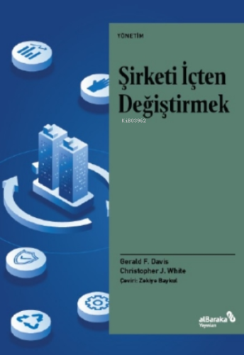 Şirketi İçten Değiştirmek