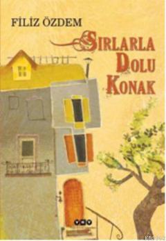 Sırlarla Dolu Konak