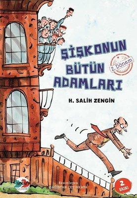 Şişkonun Bütün Adamları 2. Dönem