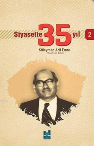 Siyasette 35 Yıl - 2