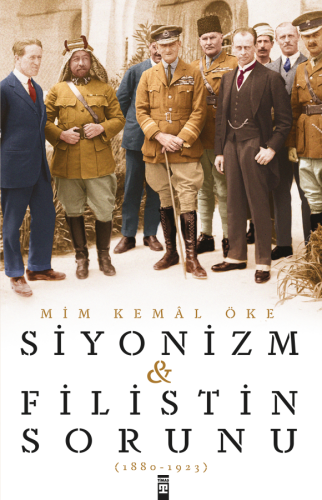 Siyonizm ve Filistin Sorunu; 1880-1923