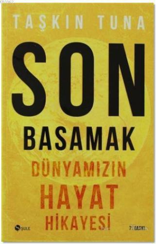 Son Basamak; Kosmostan Kıyamete