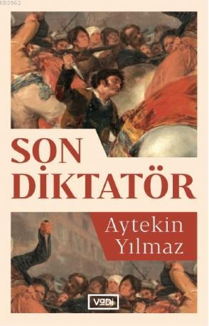 Son Diktatör