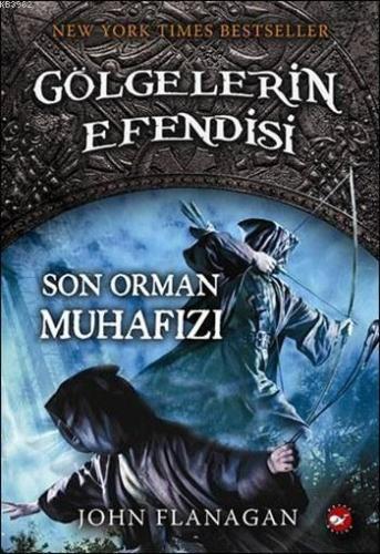 Son Orman Muhafızı; Gölgelerin Efendisi 12