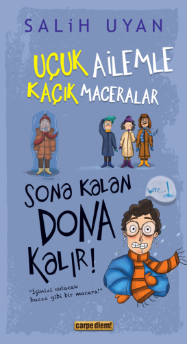 Sona Kalan Dona Kalır! - Uçuk Ailemle Kaçık Maceralar 5