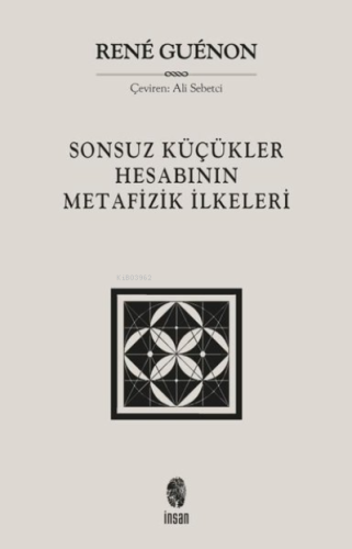 Sonsuz Küçükler Hesabının Metafizik İlkeleri