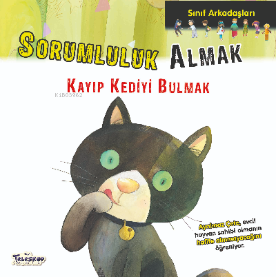 Sorumluluk Almak Sınıf Arkadaşları