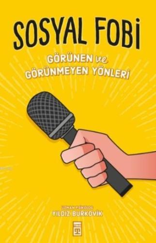 Sosyal Fobi; Görünen Ve Görünmeyen Yönleri