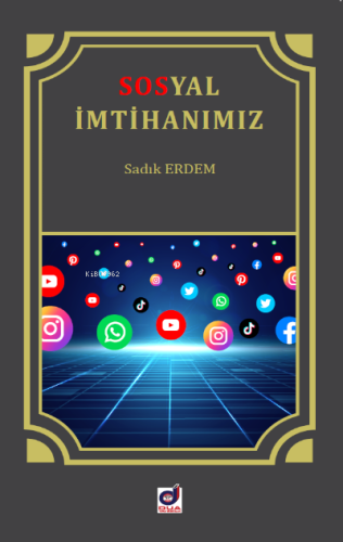 Sosyal İmtihanımız İnternet ve Sosyal Medya Adabı