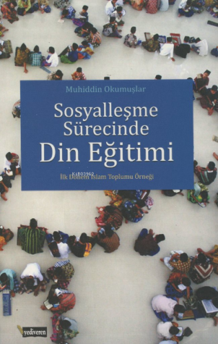 Sosyalleşme Sürecinde Din Eğitim