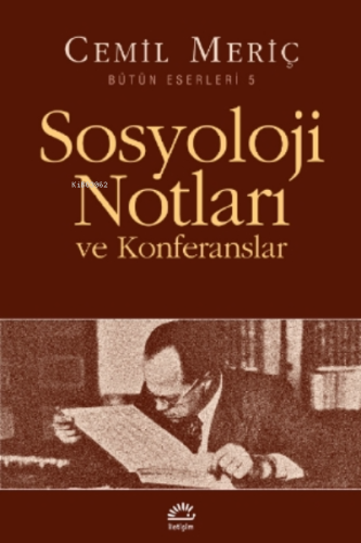 Sosyoloji Notları ve Konferansları