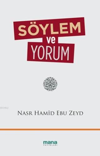 Söylem ve Yorum