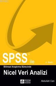 SPSS ile Bilimsel Araştırma Süresince Nicel Veri Analizi