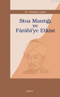 Stoa Mantığı ve Fârâbî'ye Etkisi