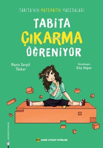 Tabita Çıkarma Öğreniyor;Tabita'nın Matematik Maceraları