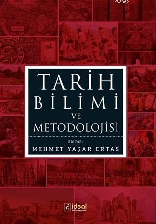 Tarih Bilimi ve Metodolojisi