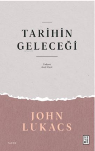 Tarihin Geleceği