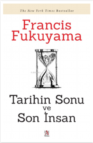 Tarihin Sonu Ve Son İnsan