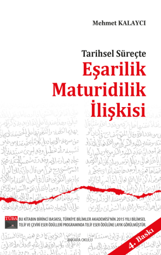 Tarihsel Süreçte Eşarilik Maturidilik İlişkisi