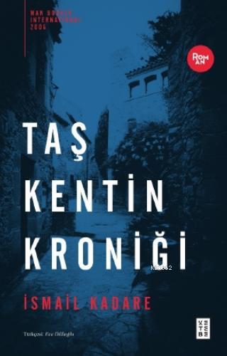 Taş Kentin Kroniği