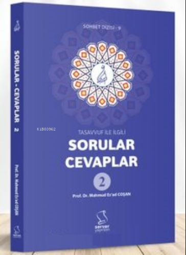 Tasavvuf ile İlgili;Sorular-Cevaplar