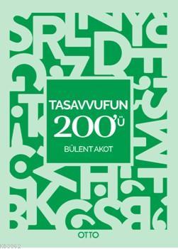 Tasavvufun 200'ü