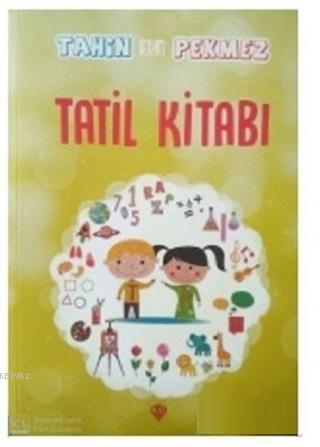 Tatil Kitabı - Tahin ile Pekmez