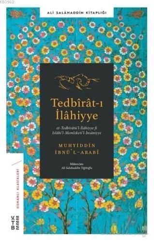 Tedbirat-ı İlahiyye Et-Tedbiratü'l-İlahiyye fi Islahi'l-Memleketi'l-İn