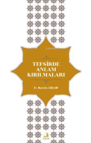 Tefsirde Anlam Kırılmaları