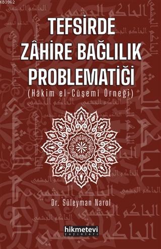 Tefsirde Zahire Bağlılık Problematiği; (Hakim El-Cüşemi Örneği)