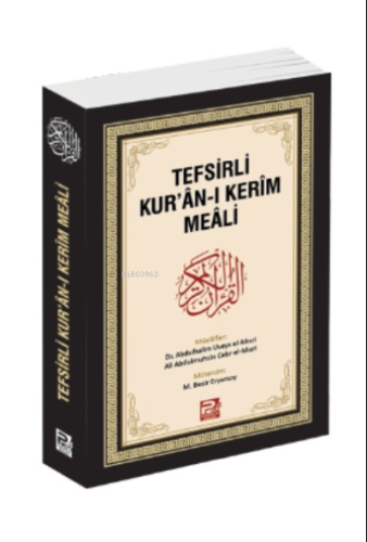 Tefsirli Kur'ân-ı Kerîm Meâli