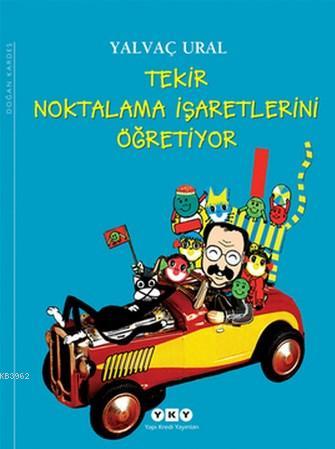 Tekir Noktalama İşaretlerini Öğretiyor (8-12 Yaş)