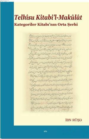 Telhisu Kitabi'l-Makulat; Kategoriler Kitabı'nın Orta Şerhi