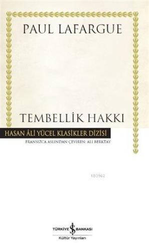 Tembellik Hakkı