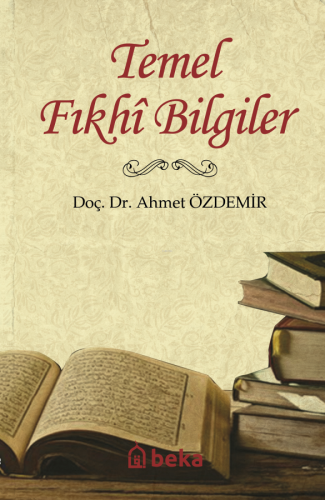 Temel Fıkhi Bilgiler