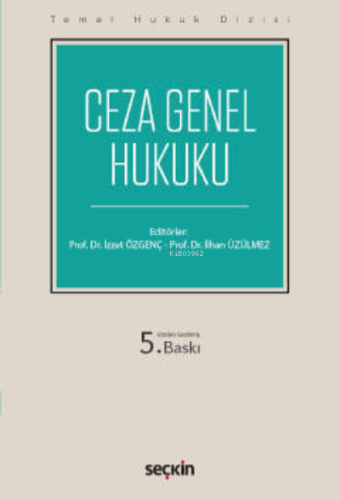 Temel Hukuk Dizisi;Ceza Genel Hukuku (THD)