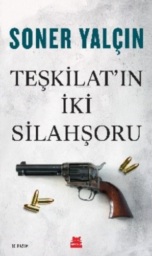 Teşkilat'ın İki Silahşoru