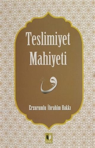 Teslimiyet Mahiyeti