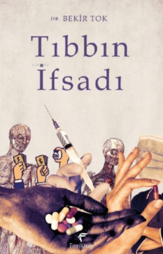 Tıbbın İfsadı