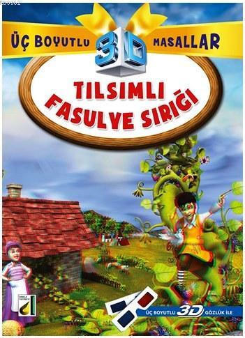 Tılsımlı Fasulye Sırığı; Üç Boyutlu 3D Masallar