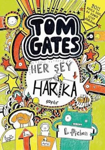 Tom Gates - Her Şey Harika Sayılır (Ciltli)