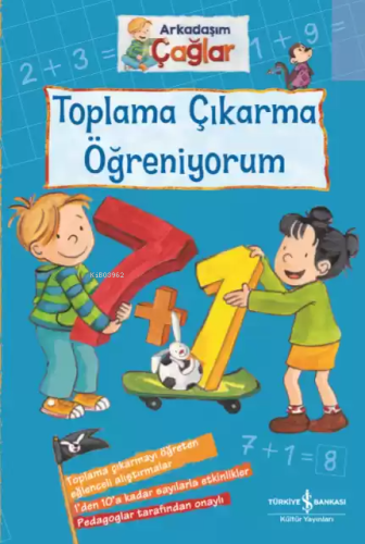 Toplama Çıkarma Öğreniyorum - Arkadaşım Çağlar