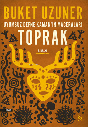 Toprak - Uyumsuz Defne Kaman'ın Maceraları