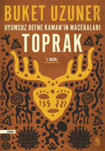 Toprak - Uyumsuz Defne Kaman'ın Maceraları