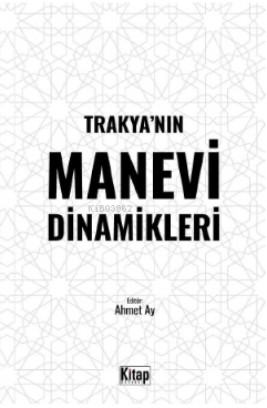 Trakya'nın Manevi Dinamikleri