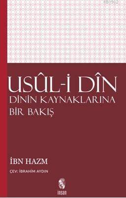 Usul-i Din; Dinin Kaynaklarına Bir Bakış