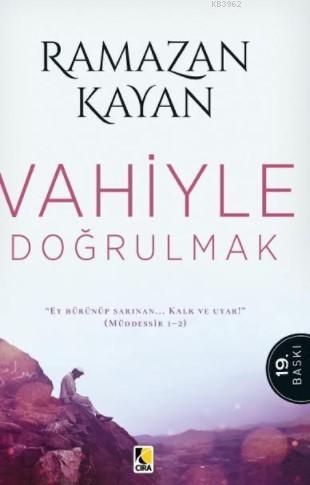 Vahiyle Doğrulmak